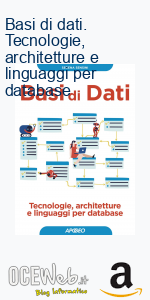 Basi di dati. Tecnologie, architetture e linguaggi per database